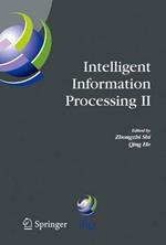 Intelligent Information Processing II: IFIP TC12/WG12.3 International Conference on Intelligent Information Processing (IIP2004) October 21-23, 2004, Beijing, China