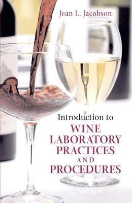 Introduction to Wine Laboratory Practices and Procedures - Jean L. Jacobson - cover