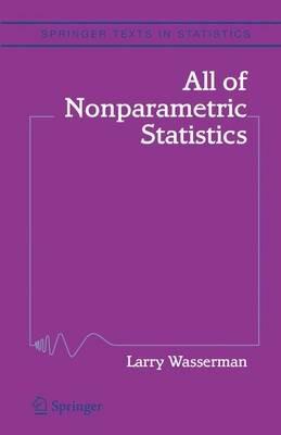 All of Nonparametric Statistics - Larry Wasserman - cover