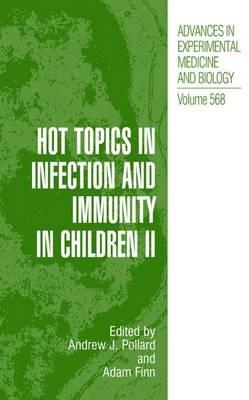 Hot Topics in Infection and Immunity in Children II - cover