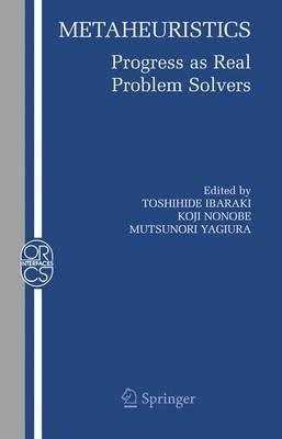 Metaheuristics:: Progress as Real Problem Solvers - cover