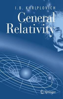 General Relativity - I.B. Khriplovich - cover