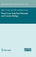 Power Laws, Scale-Free Networks and Genome Biology