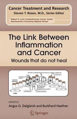 The Link Between Inflammation and Cancer: Wounds that do not heal - cover
