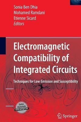 Electromagnetic Compatibility of Integrated Circuits: Techniques for low emission and susceptibility - cover