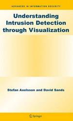 Understanding Intrusion Detection through Visualization