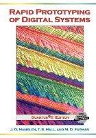 Rapid Prototyping of Digital Systems: Quartus® II Edition - James O. Hamblen,Tyson S. Hall,Michael D. Furman - cover