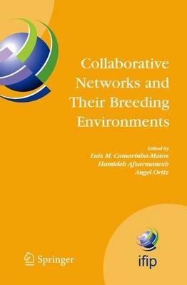 Collaborative Networks and Their Breeding Environments: IFIP TC 5 WG 5.5 Sixth IFIP Working Conference on VIRTUAL ENTERPRISES, 26-28 September 2005, Valencia, Spain - cover