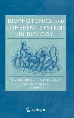 Biophotonics and Coherent Systems in Biology - cover