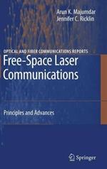 Free-Space Laser Communications: Principles and Advances