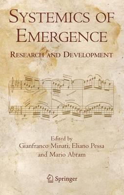 Systemics of Emergence: Research and Development - cover