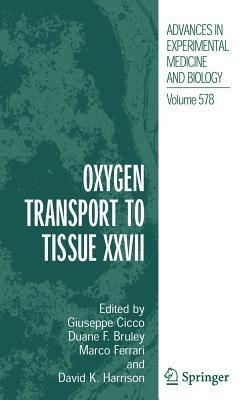 Oxygen Transport to Tissue XXVII - cover
