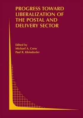 Progress toward Liberalization of the Postal and Delivery Sector - cover