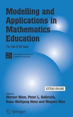 Modelling and Applications in Mathematics Education: The 14th ICMI Study - cover