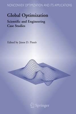 Global Optimization: Scientific and Engineering Case Studies - cover