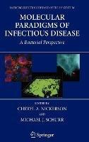 Molecular Paradigms of Infectious Disease: A Bacterial Perspective - cover