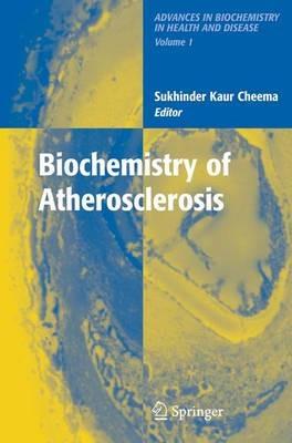 Biochemistry of Atherosclerosis - cover