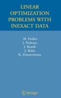 Linear Optimization Problems with Inexact Data - Miroslav Fiedler,Josef Nedoma,Jaroslav Ramik - cover