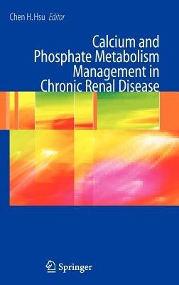 Calcium and Phosphate Metabolism Management in Chronic Renal Disease - cover