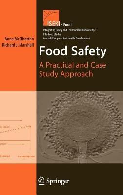 Food Safety: A Practical and Case Study Approach - cover
