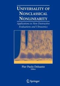Universality of Nonclassical Nonlinearity: Applications to Non-Destructive Evaluations and Ultrasonics - cover