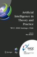 Artificial Intelligence in Theory and Practice: IFIP 19th World Computer Congress, TC 12: IFIP AI 2006 Stream, August 21-24, 2006, Santiago, Chile - cover