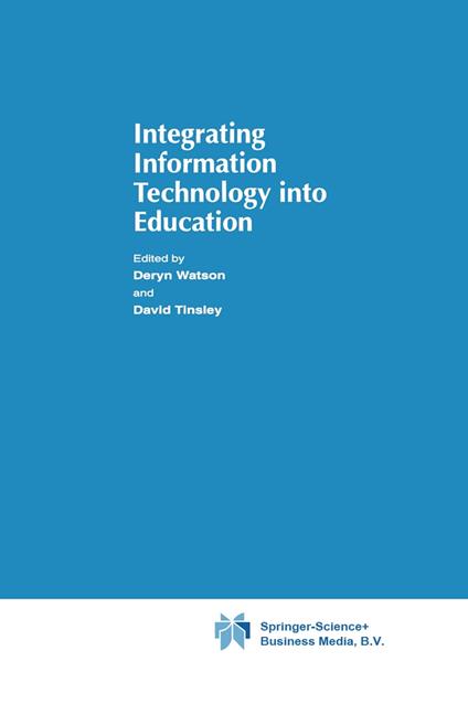 Integrating Information Technology into Education