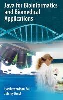 Java for Bioinformatics and Biomedical Applications - Harshawardhan Bal,Johnny Hujol - cover