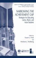 Narrowing the Achievement Gap: Strategies for Educating Latino, Black, and Asian Students - cover