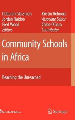 Community Schools in Africa: Reaching the Unreached - cover