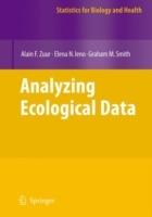 Analyzing Ecological Data - Alain Zuur,Elena N. Ieno,Graham M. Smith - cover