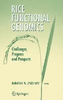 Rice Functional Genomics: Challenges, Progress and Prospects - cover