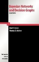 Bayesian Networks and Decision Graphs - Thomas Dyhre Nielsen,FINN VERNER JENSEN - cover