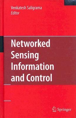 Networked Sensing Information and Control - cover