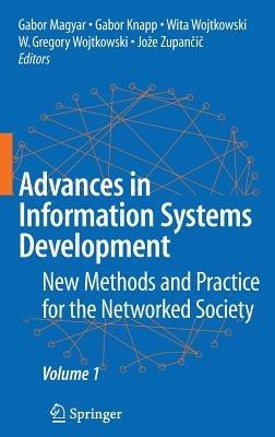 Advances in Information Systems Development: New Methods and Practice for the Networked Society Volume 1 - cover