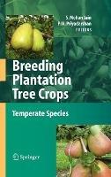 Breeding Plantation Tree Crops: Temperate Species - cover