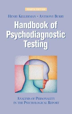 Handbook of Psychodiagnostic Testing: Analysis of Personality in the Psychological Report - Henry Kellerman,Anthony Burry - cover