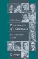 Reminiscences of a Statistician: The Company I Kept - Erich L. Lehmann - cover