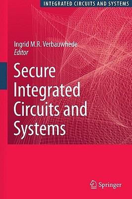 Secure Integrated Circuits and Systems - cover