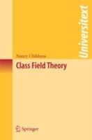 Class Field Theory - Nancy Childress - cover