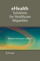 eHealth Solutions for Healthcare Disparities - cover