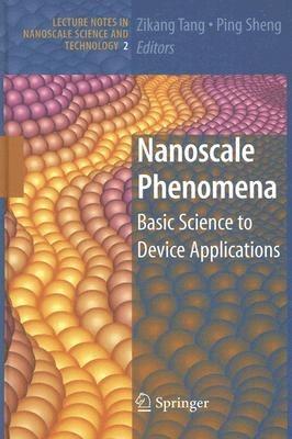 Nanoscale Phenomena: Basic Science to Device Applications - cover