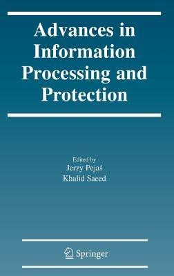 Advances in Information Processing and Protection - cover