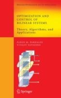 Optimization and Control of Bilinear Systems: Theory, Algorithms, and Applications - Panos M. Pardalos,Vitaliy A. Yatsenko - cover