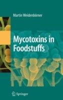 Mycotoxins in Foodstuffs - Martin Weidenbörner - cover
