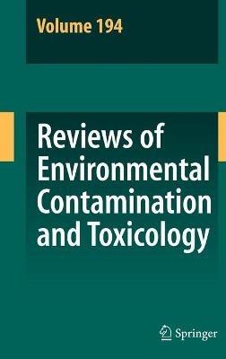Reviews of Environmental Contamination and Toxicology 194 - cover