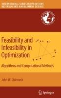 Feasibility and Infeasibility in Optimization:: Algorithms and Computational Methods - John W. Chinneck - cover