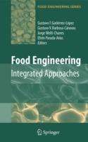 Food Engineering: Integrated Approaches - cover