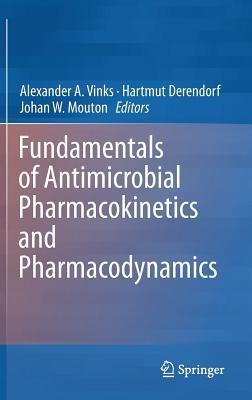 Fundamentals of Antimicrobial Pharmacokinetics and Pharmacodynamics - cover