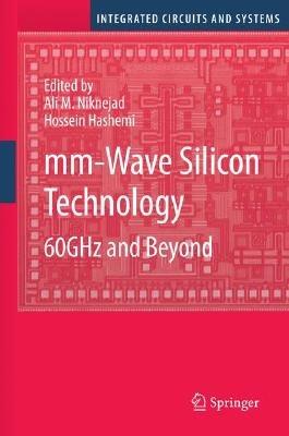 mm-Wave Silicon Technology: 60 GHz and Beyond - cover